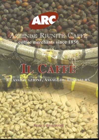 assaggio del caffè Retrogusto corpo La copertina del libro manuale di Gian Luigi Nora della Aziende Riunite caffè di Milano