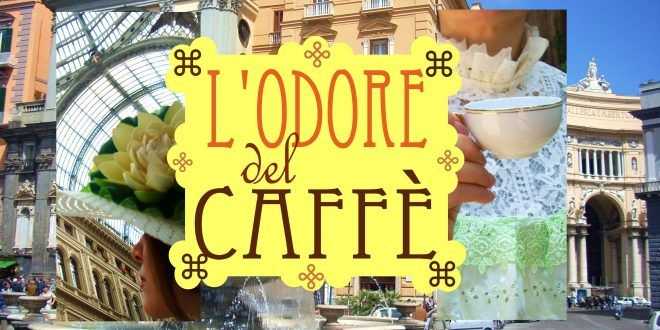 odore del caffè napoli