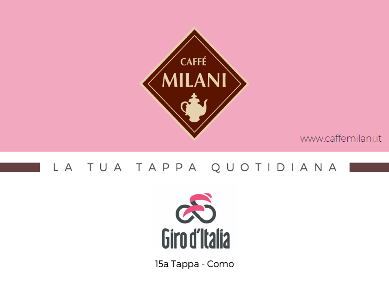 Milani Il claim di Caffè Milani per il Giro d'Italia
