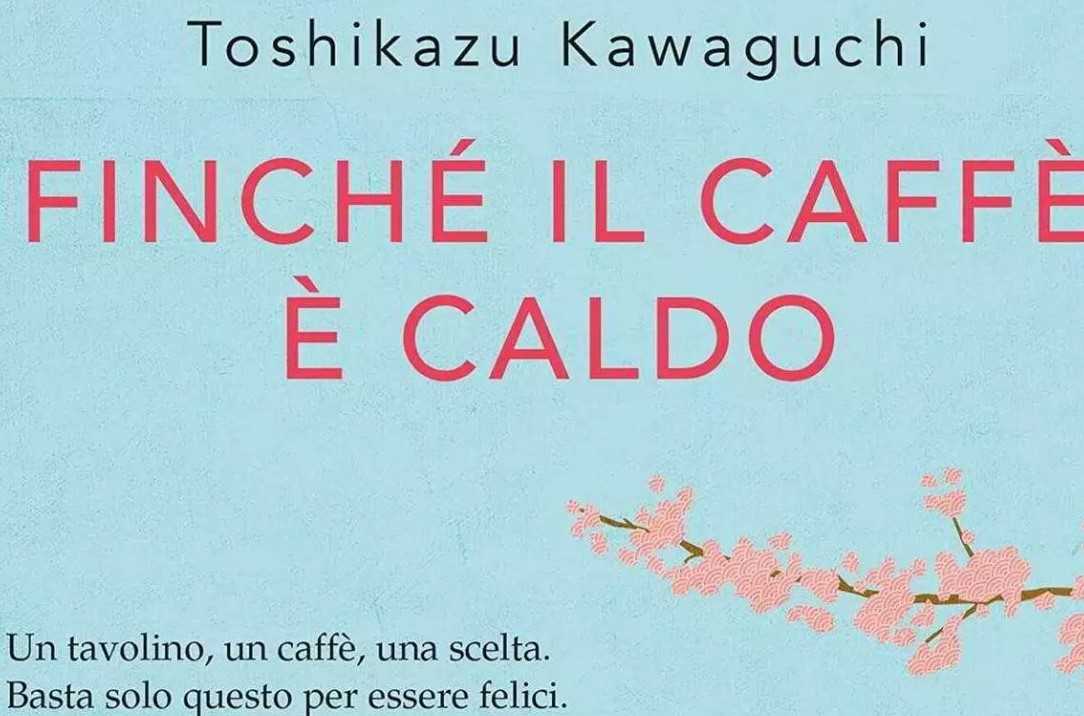 finché il caffè è caldo