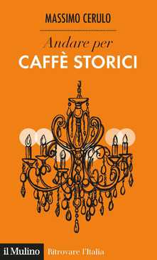 caffè storici