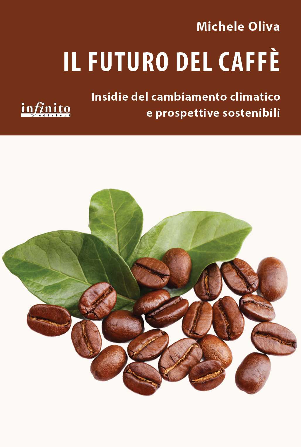 La copertina de Il futuro del caffè, di Michele Oliva (foto concessa)